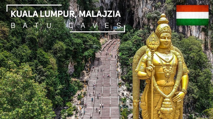 Malajzia, Kuala Lumpur utazás – Batu Caves – utazó vlog – VIDEÓ