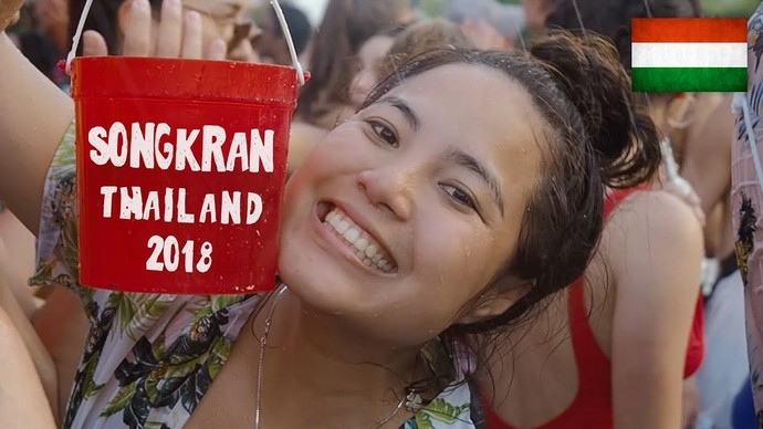 Thaiföld nyaralás, akkor Songkran!!! – Avagy Szilveszteri Buli Thaiföldön – VIDEÓ